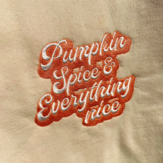 Pumpkin Spice and Everything Nice